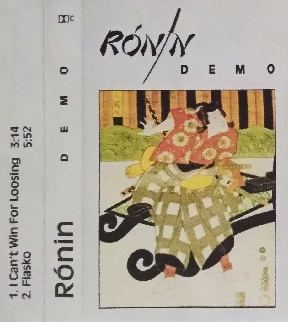 Rónin - první demo kazeta